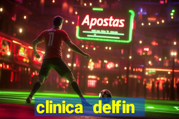 clinica delfin itaigara salvador